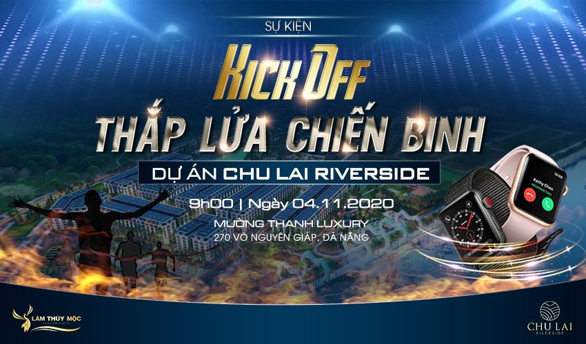 kickoff chu lai riverside
