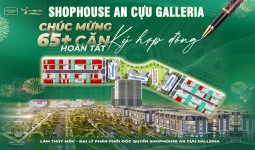 Hơn 65 căn shophouse An Cựu Galleria ký hợp đồng, phản ánh sức hấp thụ của dòng sản phẩm thương mại tại Huế